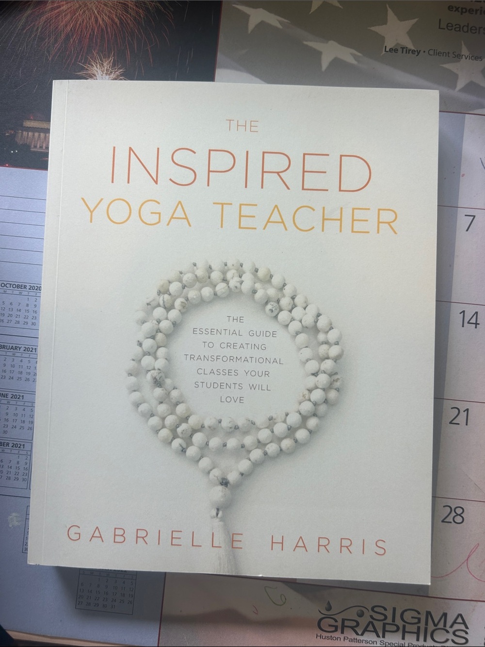 The INSPIRED Yoga Teacher - Gabrielle Harris - softback